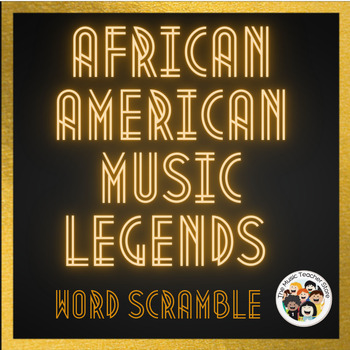 Preview of AFRICAN AMERICAN MUSIC LEGENDS WORD SCRAMBLE PUZZLE