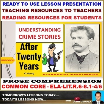 Preview of AFTER TWENTY YEARS BY O HENRY: POWERPOINT PRESENTATION - 5 SESSIONS