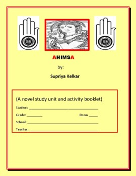 Preview of AHIMSA BY SUPRIYA KELKAR: A NOVEL STUDY UNIT & ACTIVITIES BOOKLET GRS. 5-8/ELA