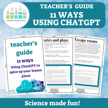 Preview of AI in class- 11 ways Using ChatGPT to spice up your lesson plans- Teachers guide