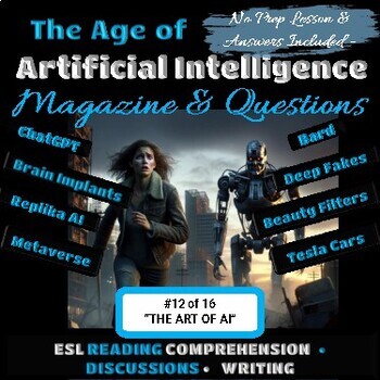 Preview of AI Article #12 -  ESL Reading Comprehension Conversation Writing