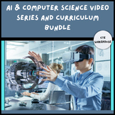 AI & Computer Science Video Series Curriculum Bundle PBL A