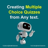 AI || Creating Multiple Choice Quizzes from Any text