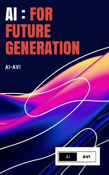 Preview of AI : FOR FUTURE GENERATION