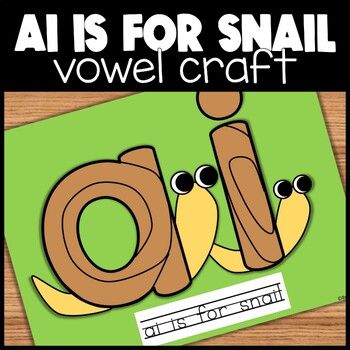 Preview of AI Long Vowel Team Letter Craft | ai is for snail printable digraph craft