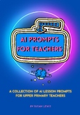 AI Prompts for Upper Primary Teachers