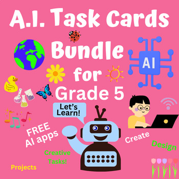 Preview of AI Task Cards Growing Bundle for Grade 5