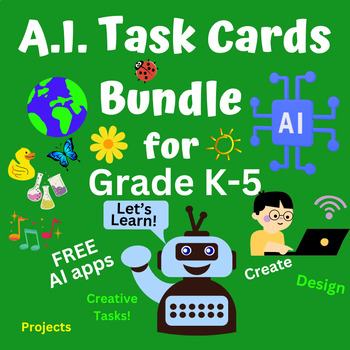 Preview of AI Task Cards Growing Bundle for Grades K-5