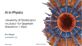 Preview of AI in Physics - University of Washington 2024