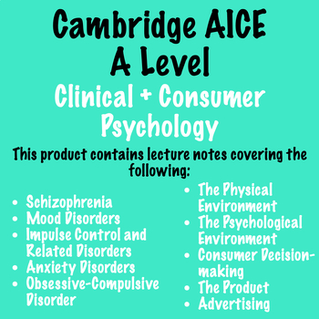 Preview of AICE Cambridge Psych A Level - Clinical Psych + Consumer Psych Notes Bundle