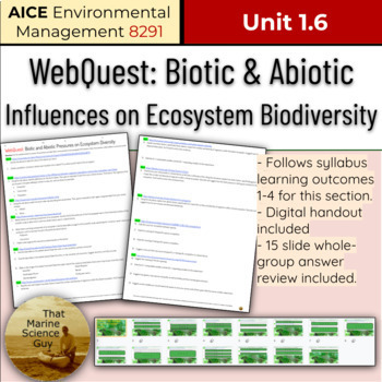 Preview of AICE Environmental | 1.6 Webquest: Biotic/Abiotic Impacts on Ecosys Biodiversity