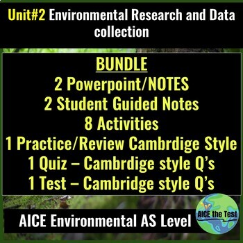 Preview of AICE Environmental AS Unit#2 Environmental research and data collection BUNDLE