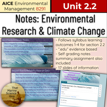 Preview of AICE Environmental | Notes 2.2: Environmental Research, Bias, & Climate Change