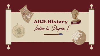 Preview of AICE History - Intro to Paper 1