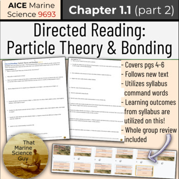 Preview of AICE Marine | Directed Reading: Particle Theory & Bonding (part 2 of 2) w/Keys