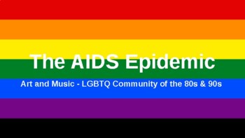 Preview of AIDS Epidemic of the 80s and 90s - Art, Music, and the LGBTQ Community