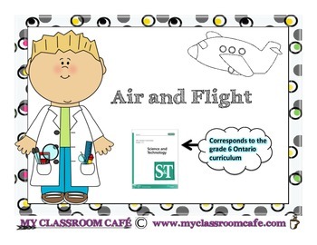 Preview of AIR AND FLIGHT English Science Unit (grade 6 Science)