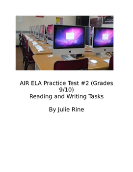 Preview of AIR ELA Practice Test #2:Is College Worth It? (Reading and Writing)