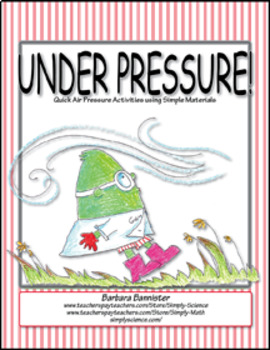 Preview of Air Pressure Activities: Text, Recording, Presentations, Videos, Web Page