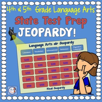 Preview of 4th and 5th Grade Language Arts STATE TEST PREP Jeopardy Game!