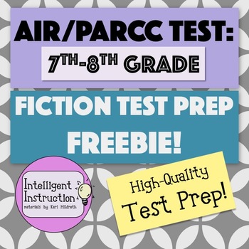 Preview of AIR Test Prep / PARCC Test Prep: 7th-8th Grade ELA Fiction Mini-Practice Test