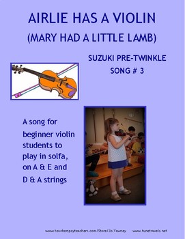 Preview of AIRLIE HAS A VIOLIN (Mary had a little lamb)