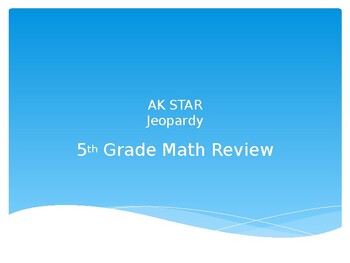 Preview of AK STAR 5th Grade Math Jeopardy