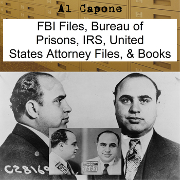 Preview of AL Capone FBI, Bureau of Prisons, IRS, United States Attorney Files