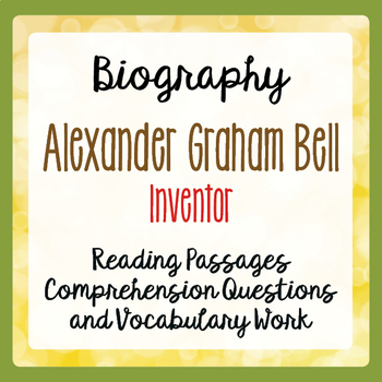 Preview of ALEXANDER GRAHAM BELL Inventor Reading Passages Activities PRINT and EASEL