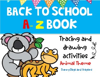 Preview of ALPHABET ACTIVITES A-Z FOR FIRST GRADE ALPHABET ACTIVITIES FOR KINDERGARTEN