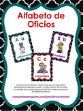 ALFABETO DE OFICIOS Y PROFESIONES. Jobs Spanish Alphabet Posters.