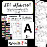 ALFABETO ESPANOL!  60 Minute Lesson Plan with Fun Activities