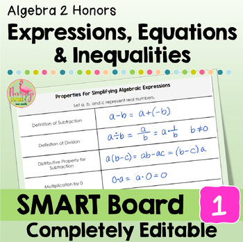 Preview of Expressions Equations and Inequalities SMART Board (Algebra 2 - Unit 1)