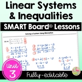 Linear Systems and Inequalities SMART Board® (Algebra 2 - Unit 3)