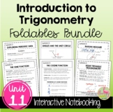 Intro to Trigonometry FOLDABLES™ (Algebra 2 - Unit 11)