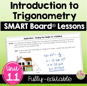 Preview of Intro to Trigonometry SMART Board® Lessons (Algebra 2 - Unit 11)