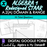 ALGEBRA 1 REDESIGNED STAAR EOC REVIEWS - A.2(A) Domain and Range