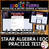 ALGEBRA 1 STAAR EOC Review TEST PREP (Version 3) GOOGLE FORMS