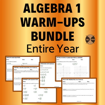 Preview of ALGEBRA 1 WARM-UPS Entire Year BUNDLE (Growing) (65 topics, 386 problems)