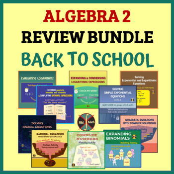 Preview of ALGEBRA 2 REVIEW BUNDLE - Back to School OR Get Ready for PreCalculus