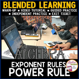 ALGEBRA BLENDED LEARNING LESSON | Exponent Rules | Power R