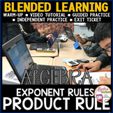 ALGEBRA BLENDED LEARNING LESSON | Exponent Rules Product R