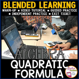 ALGEBRA BLENDED LEARNING LESSON | Quadratic Formula | Digi