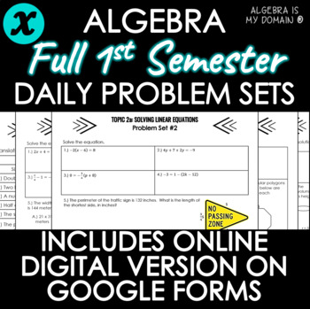 Preview of ALGEBRA - FULL SEMESTER - Daily Problem Set, Bellringers - DISTANCE LEARNING