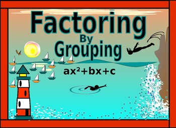 Preview of ALGEBRA:  Factoring by Grouping with DISTANCE LEARNING/NO PREP with GUIDED NOTES