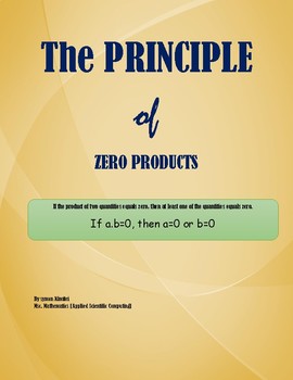 Preview of ALGEBRA: THE ZERO PRODUCTS PROPERTY FOR SOLVING EQUATIONS