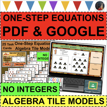 Preview of ALGEBRA TILES MODELING EQUATIONS One-Step No Integers (PDF & GOOGLE SLIDES)