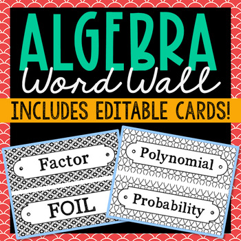 Preview of ALGEBRA VOCABULARY Word Wall Terms with EDITABLE Cards