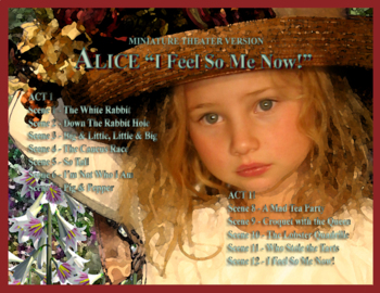 Preview of ALICE “I Feel So ME Now!”   - A 1½ hour musical play by Terri New