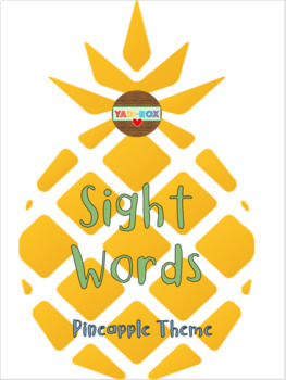 Preview of ALL Kindergarten High Frequency Words (Sight Words) Posters – Pineapple